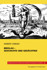 Bild "Publikationen ab 1971:Breslau_Geschichte_und_Gedaechntis_200x297.jpg"